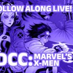 Follow along as Marvel Comics unveils its big 2025 X-Men event Age of Revelation at SDCC 2025