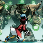 Uncle Scrooge becomes Earth’s Mightiest Duck as he goes to war with alien invaders who have come for all of the planet’s treasure