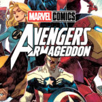 “Avengers: Armageddon” #1 Cover and Details Released by Marvel Comics, Kicking Off This Summer’s Event Series