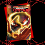 “Astonishing Miles Morales” Swings Into Print This May