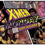 X-Men Monday #336 – Jody Houser Talks ‘Generation X-23’