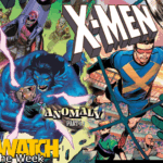 The X-Men Science Team Heads To The Rocky Mountains To Investigate Strange Anomalies in X-Men #31