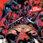 Marvel Comics Exclusive Preview: WADE WILSON: DEADPOOL #6