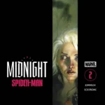 SDCC: Marvel’s ‘Midnight Universe’ Panel Unveils Cloaked Covers, Ashcan Previews, and Monstrous Transformations