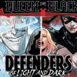 The Fate Of The World Hangs In The Balance in Queen In Black: Defenders of Light and Dark #2