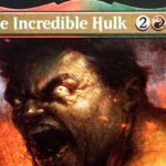 Top 4 Hulk Cards from Magic: The Gathering Marvel