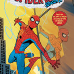 Marvel Announces ‘Your Friendly Neighborhood Spider-Man’ Season 2 Miniseries