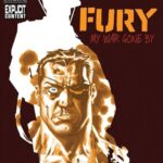 FURY MAX: MY WAR GONE BY