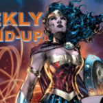 The Weekly Round-Up #786 w/ Absolute Cassandra Cain, Avengers Armageddon, Superman: Kingdom of Zod, and more!