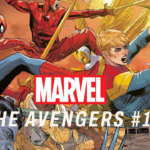 Avengers #1 Trailer Reveals the New Team and a New Threat