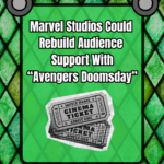 Will Marvel’s Doomsday Redeem The Franchise
