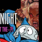NYCC: Marvel Brings Back What The–?! To Target Midnight Universe